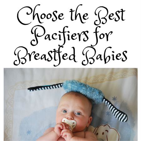 Best Binky for Breastfed Baby